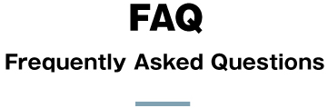 FAQ|Frequently Asked Questions